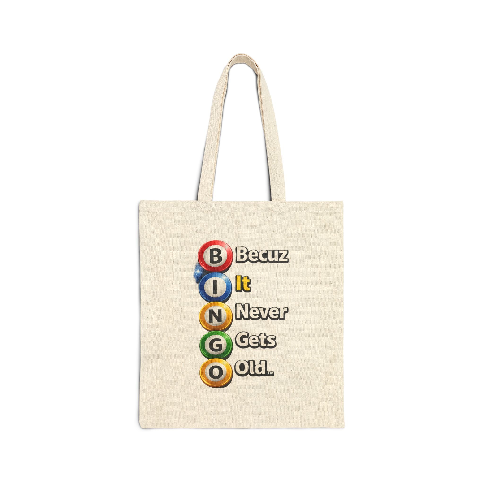Bingo Tote Bag, Bingo Becuz It Never Gets Old Tote, Funny Bingo Gift, Bingo Lover Bag, Canvas Shopping Tote, Reusable Grocery Bag